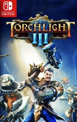 Torchlight 3 скачать для Nintendo Switch через торрент